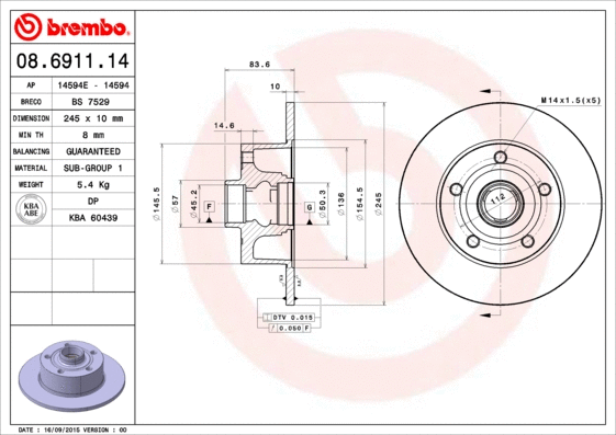 Stabdžių diskas BREMBO 08.6911.14