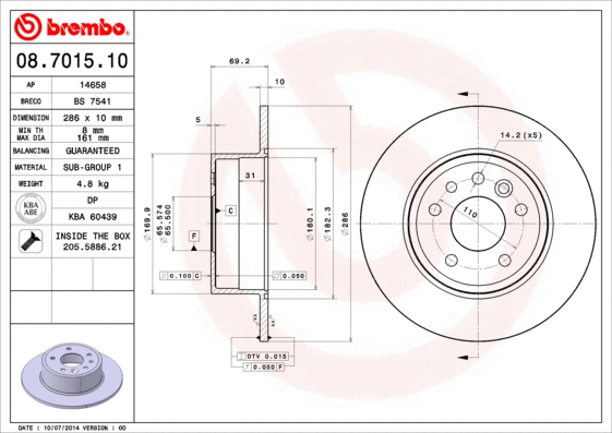 Stabdžių diskas BREMBO 08.7015.10