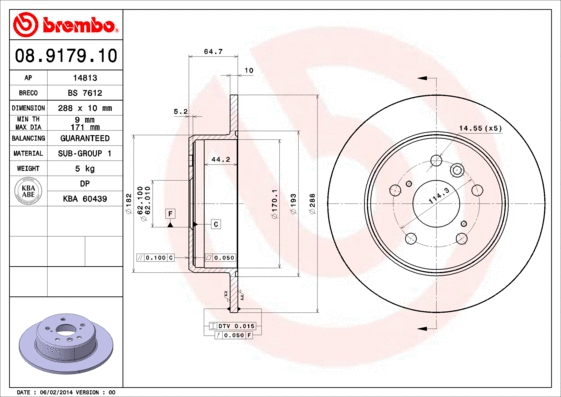 Stabdžių diskas BREMBO 08.9179.10