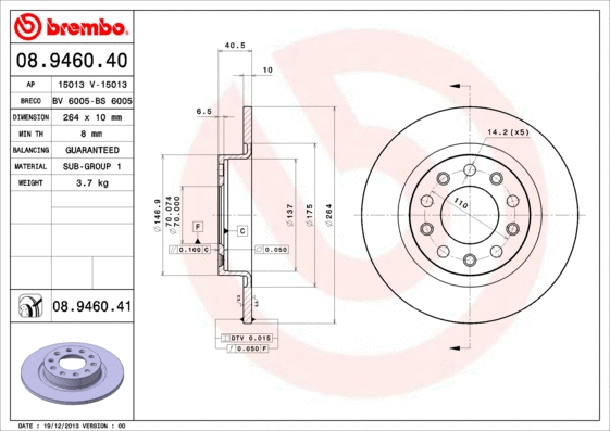 Stabdžių diskas BREMBO 08.9460.41