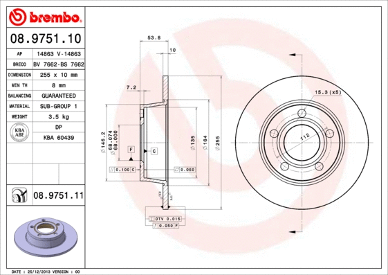 Stabdžių diskas BREMBO 08.9751.11