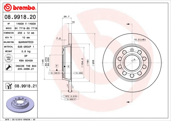 Stabdžių diskas BREMBO 08.9918.21