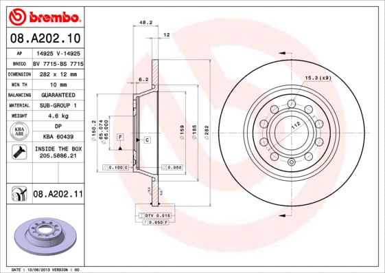 Stabdžių diskas BREMBO 08.A202.11