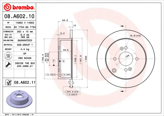 Stabdžių diskas BREMBO 08.A602.11