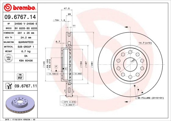 Stabdžių diskas BREMBO 09.6767.11