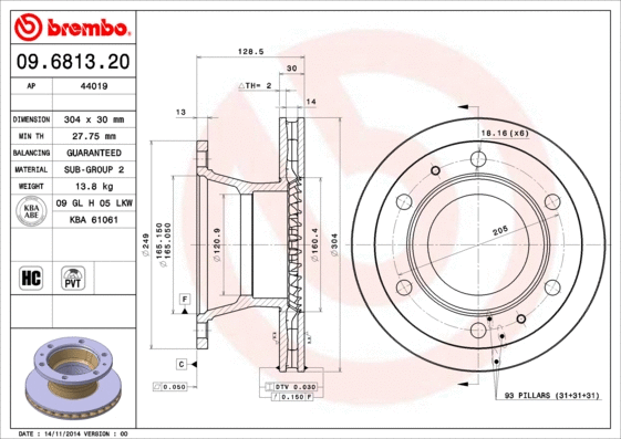 Stabdžių diskas BREMBO 09.6813.20