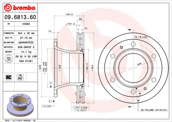 Stabdžių diskas BREMBO 09.6813.60