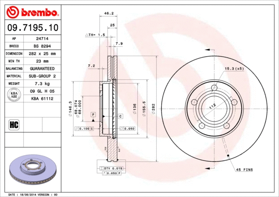 Stabdžių diskas BREMBO 09.7195.10