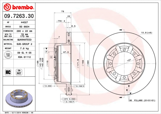 Stabdžių diskas BREMBO 09.7263.30