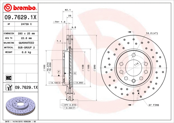 Stabdžių diskas BREMBO 09.7629.1X