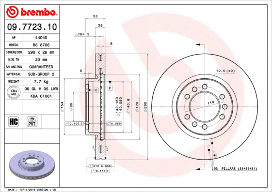 Stabdžių diskas BREMBO 09.7723.10