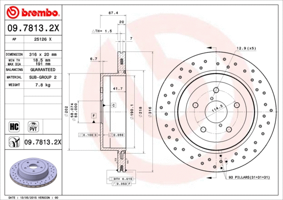 Stabdžių diskas BREMBO 09.7813.2X