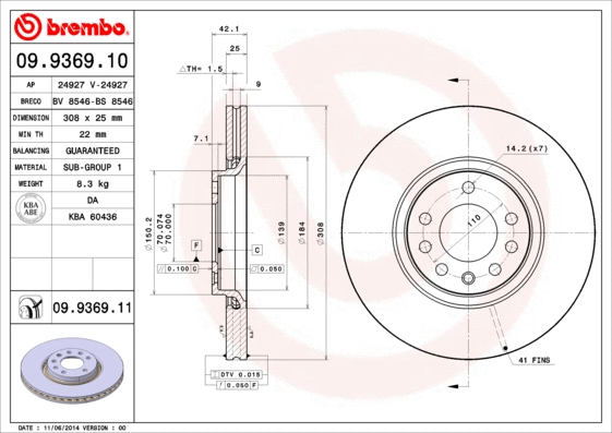 Stabdžių diskas BREMBO 09.9369.11
