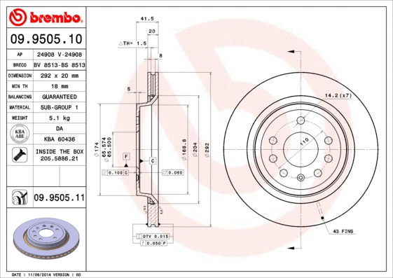 Stabdžių diskas BREMBO 09.9505.11