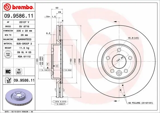 Stabdžių diskas BREMBO 09.9586.11