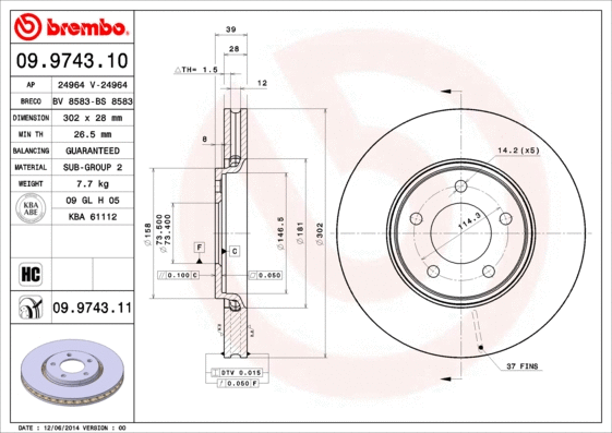 Stabdžių diskas BREMBO 09.9743.11
