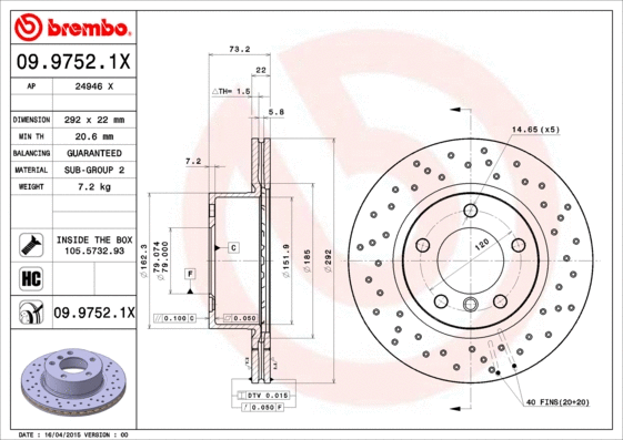 Stabdžių diskas BREMBO 09.9752.1X