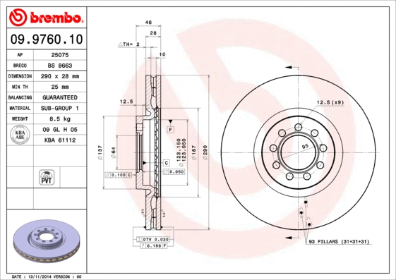 Stabdžių diskas BREMBO 09.9760.10