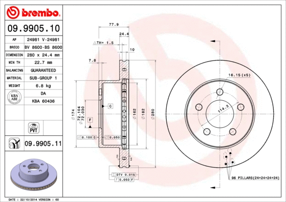 Stabdžių diskas BREMBO 09.9905.11