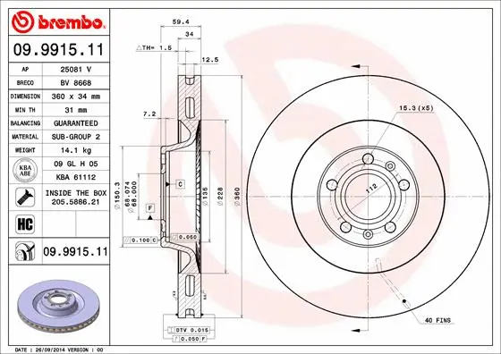 Stabdžių diskas BREMBO 09.9915.11