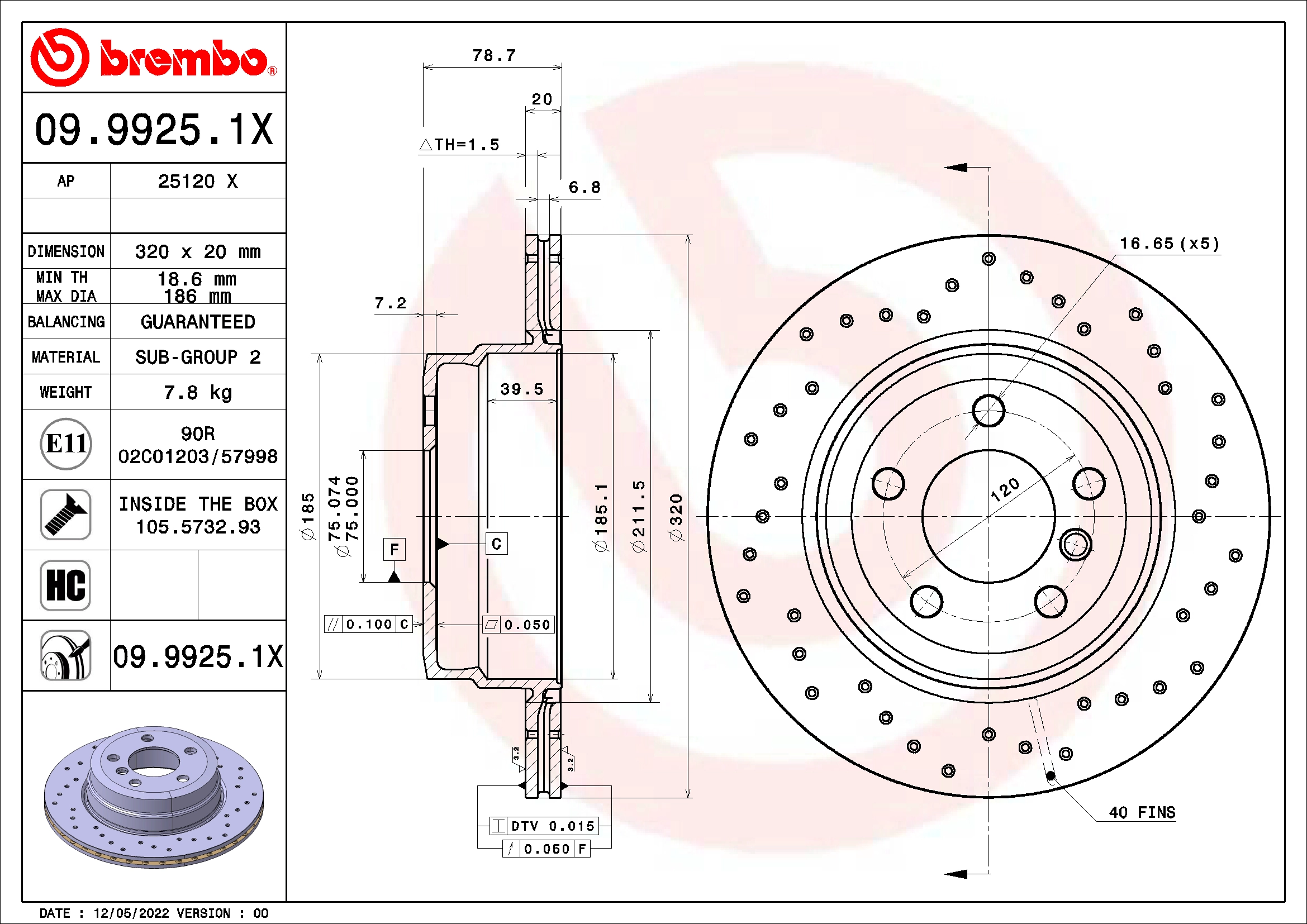 Stabdžių diskas BREMBO 09.9925.1X