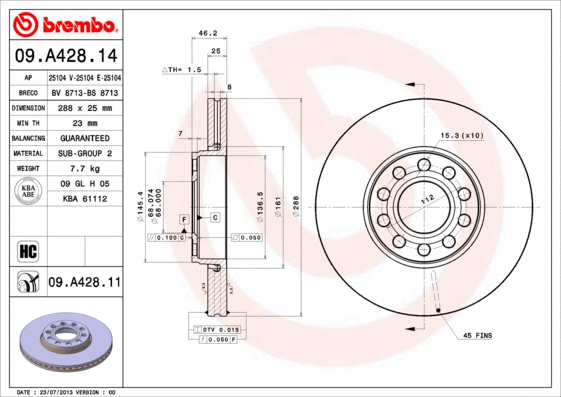 Stabdžių diskas BREMBO 09.A428.11