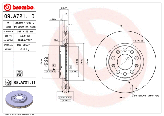 Stabdžių diskas BREMBO 09.A721.11