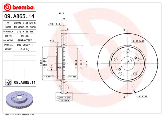Stabdžių diskas BREMBO 09.A865.11