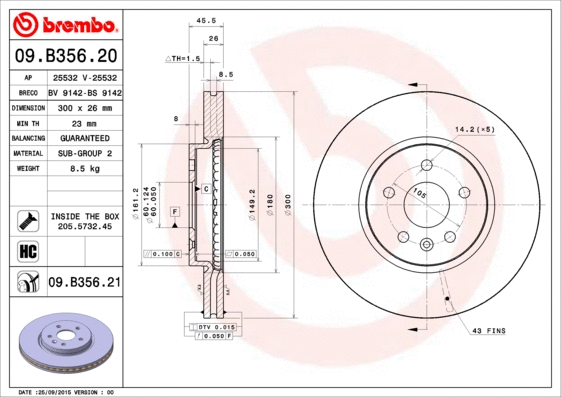 Stabdžių diskas BREMBO 09.B356.21